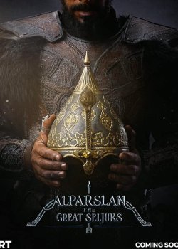Альпарслан: Великие Сельджуки